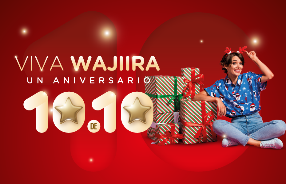 Viva Wajiira:  Un aniversario 10 de 10