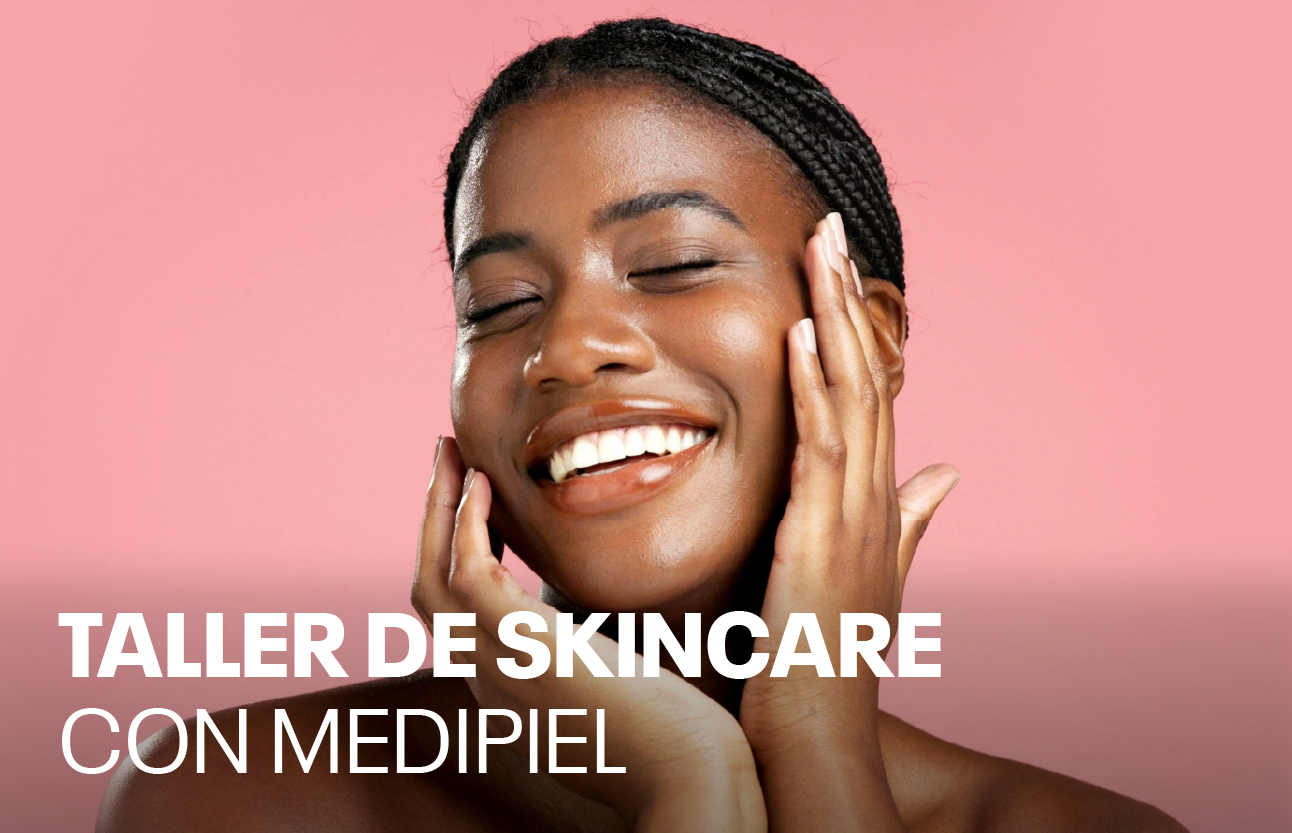 Taller de skincare con Medipiel